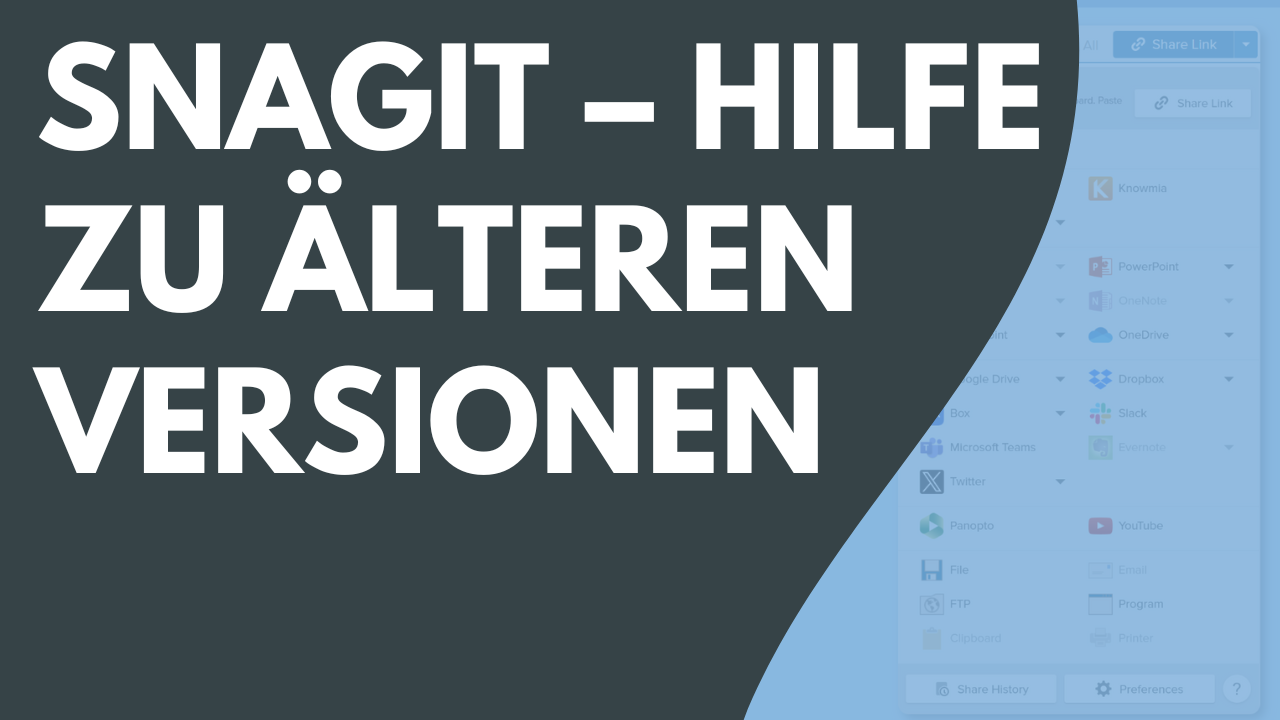 Snagit – Hilfe zu älteren Versionen